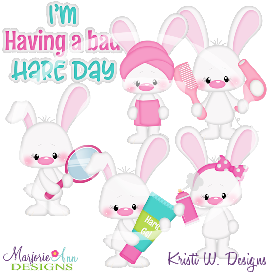 I'm Having A Bad Hare Day SVG Cutting Files Includes Clipart - Click Image to Close